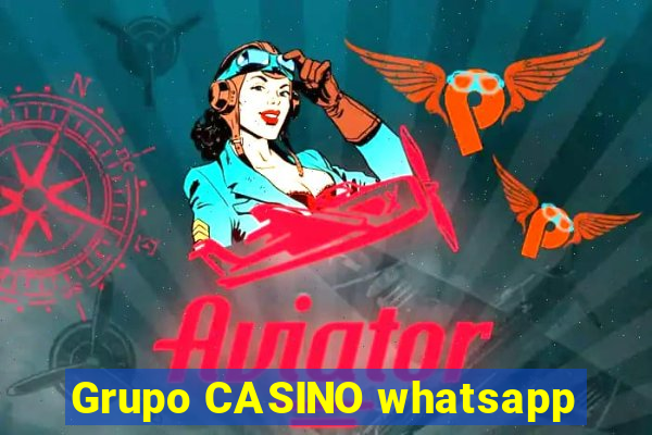 Grupo CASINO whatsapp